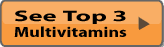 See Top 3 Multivitamins